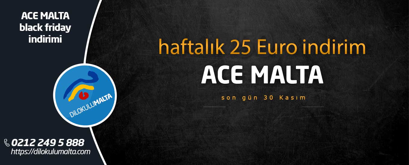 ace malta black friday indirimi