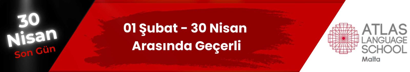 Atlas Malta İndirimli Fiyatlar 30 Nisan 2026'ya Kadar Geçerli