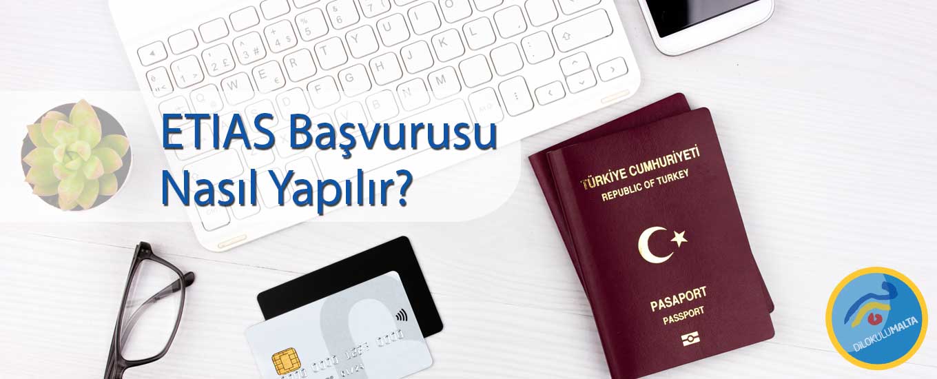 etias basvurusu nasil yapilir