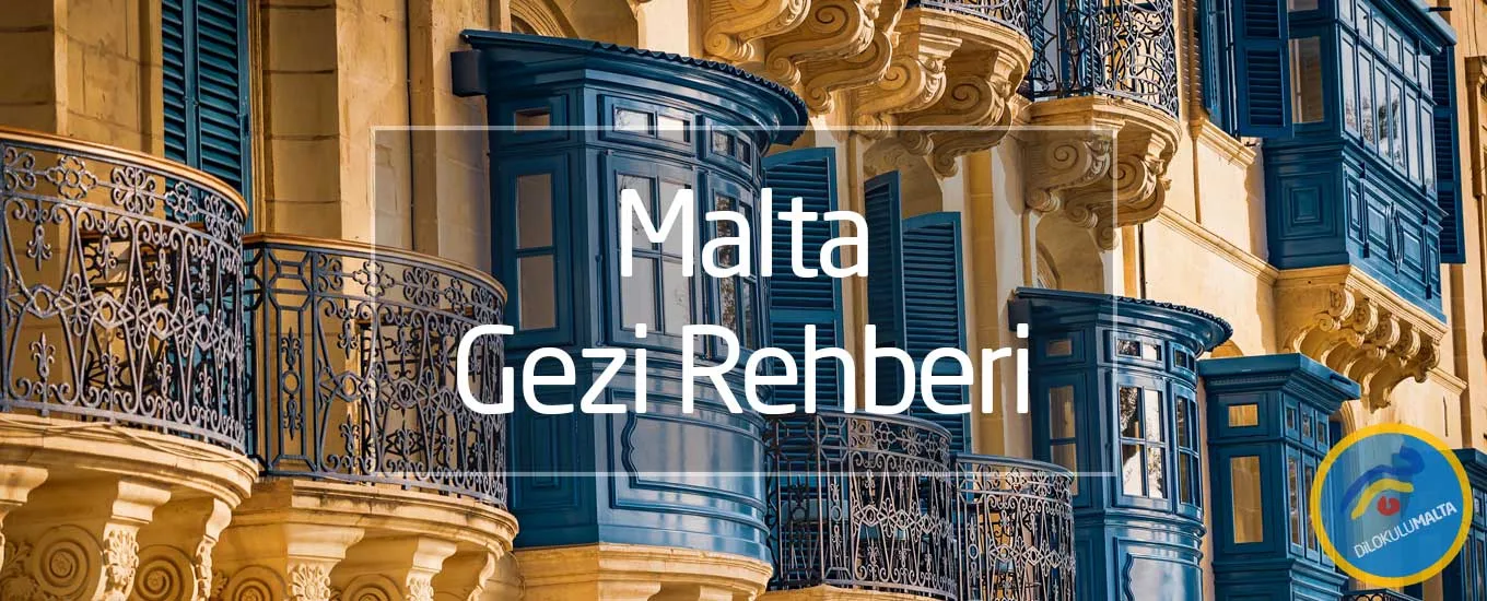 malta gezi rehberi