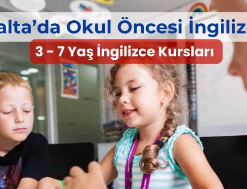 Malta Okul Öncesi İngilizce Kursları : 3-7 Yaş Aile Programları