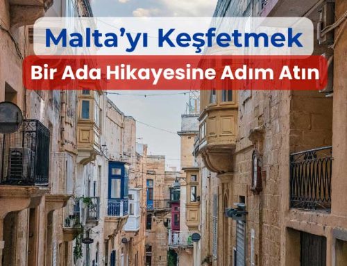 Malta’yı Keşfetmek: Bir Ada Hikâyesine Adım Atın