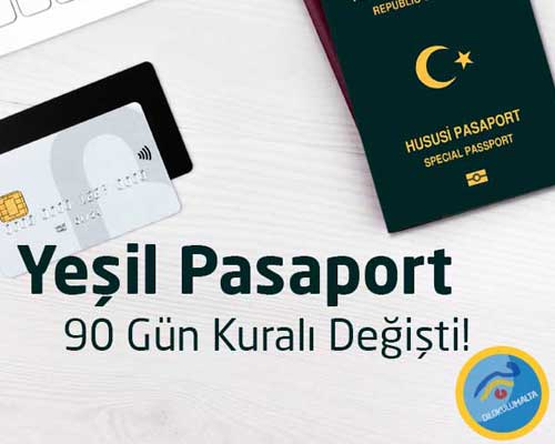 yesil pasaport 90 gun kurali