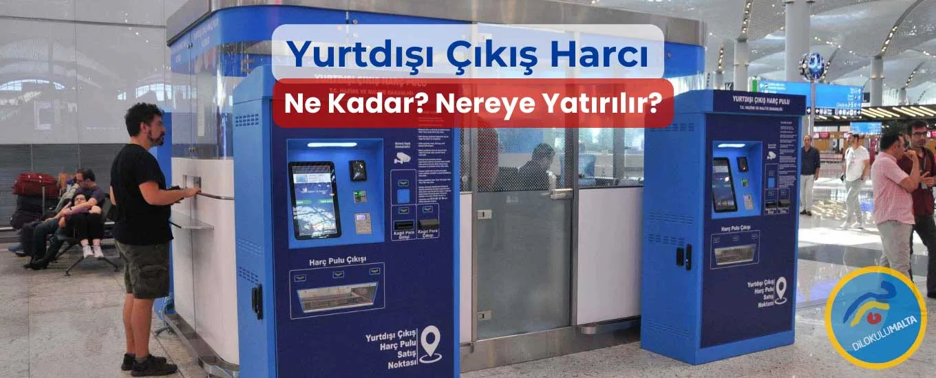 Yurtdışı Çıkış Harcı Ne Kadar 2026